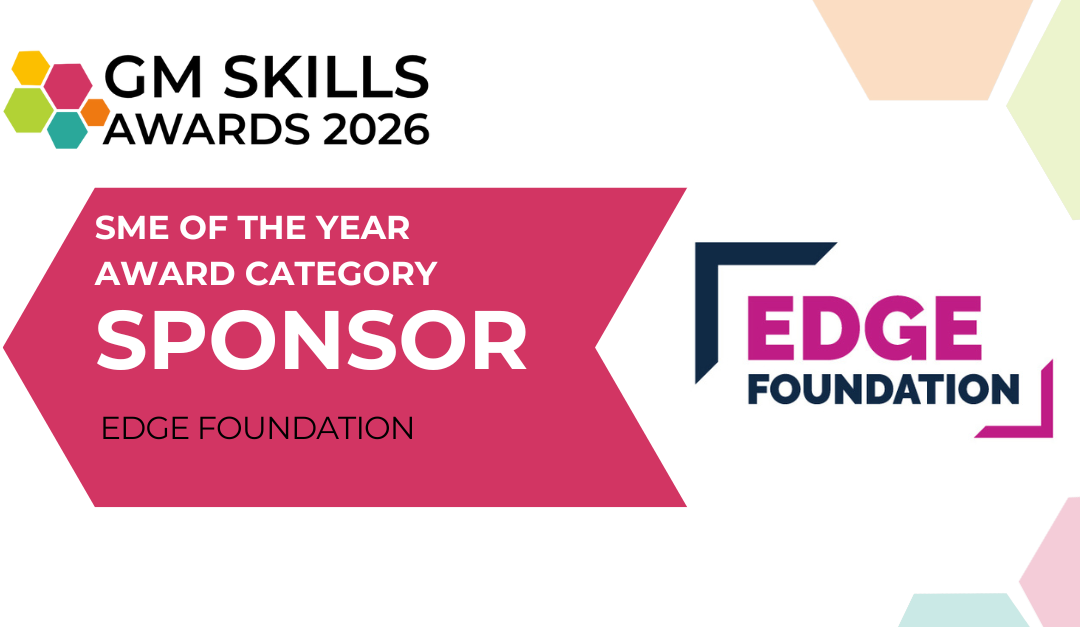 Edge Foundation Supports the GM Skills Awards 2026
